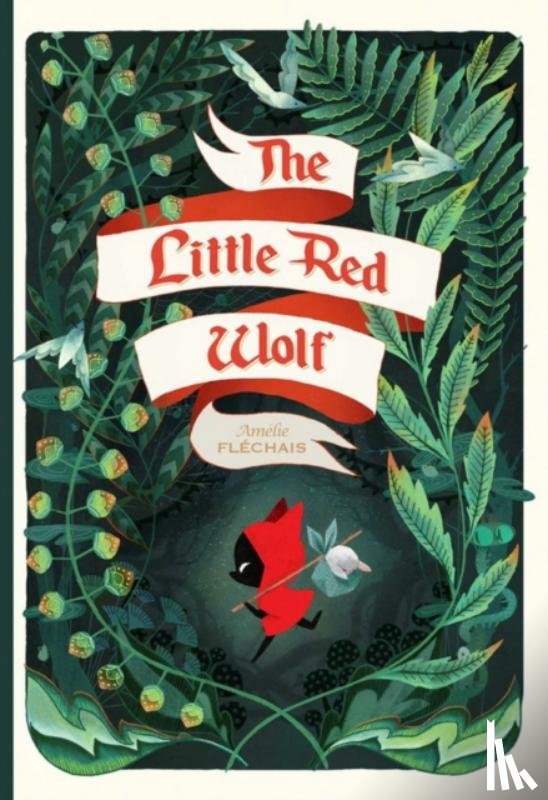 Flechais, Amelie - The Little Red Wolf
