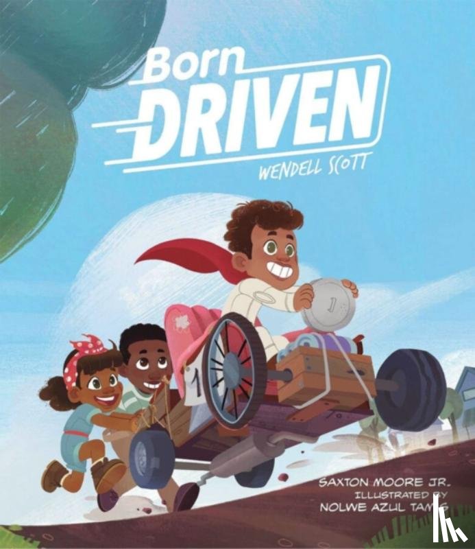 Moore Jr., Saxton - Born Driven