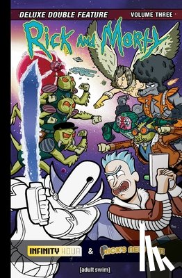 Firer, Alex, Visaggio, Magdalene - Rick and Morty Deluxe Double Feature Vol. 3