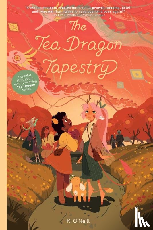 O'Neill, K. - The Tea Dragon Tapestry
