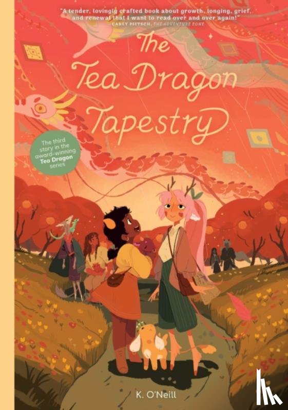 O'Neill, K. - The Tea Dragon Tapestry Treasury Edition