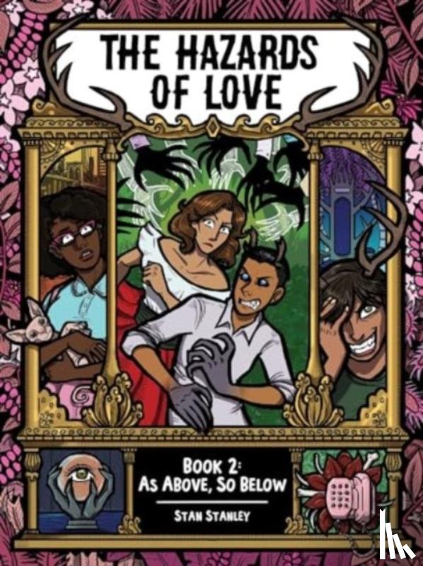 Stanley, Stan - The Hazards of Love Book Two
