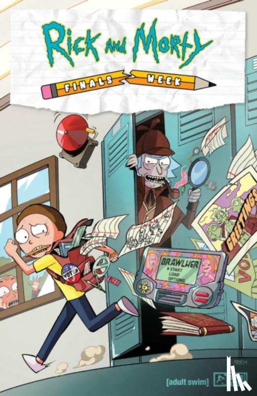 Kibblesmith, Daniel, Bogacs, Christof, Black, Jake, Asmus, James - Rick and Morty: Finals Week