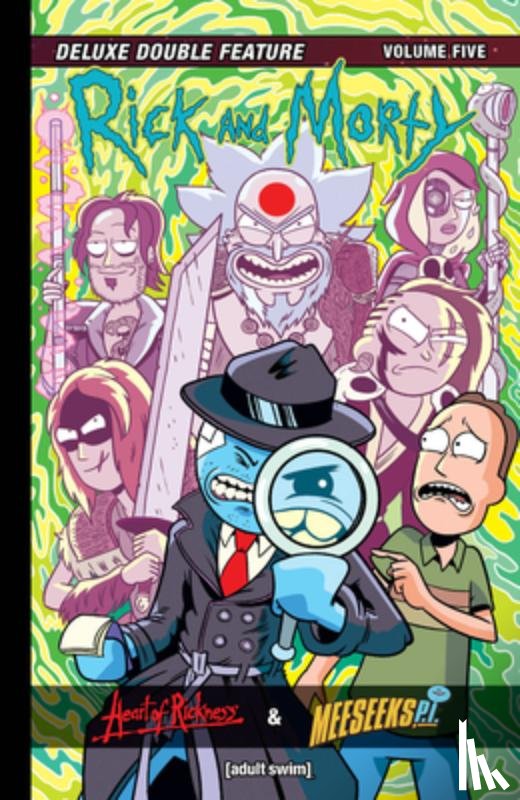 Moreci, Michael, Stresing, Fred C. - Rick and Morty Deluxe Double Feature Vol. 5