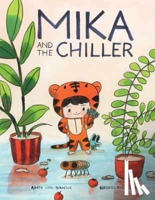 Loth-Ignaciuk, Agata - Mika and the Chiller