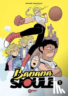 Sanlaville, Michael - Banana Sioule Vol. 1