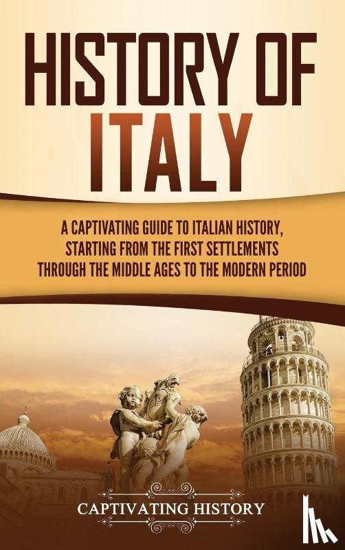 History, Captivating - History of Italy
