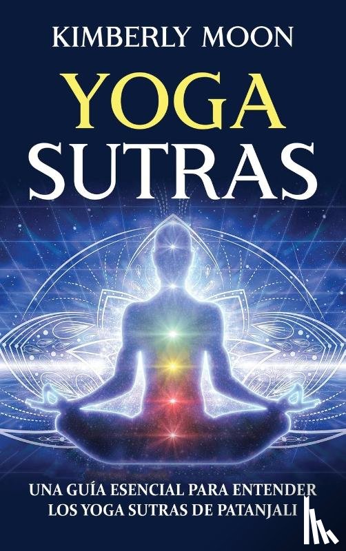 Moon, Kimberly - Yoga Sutras