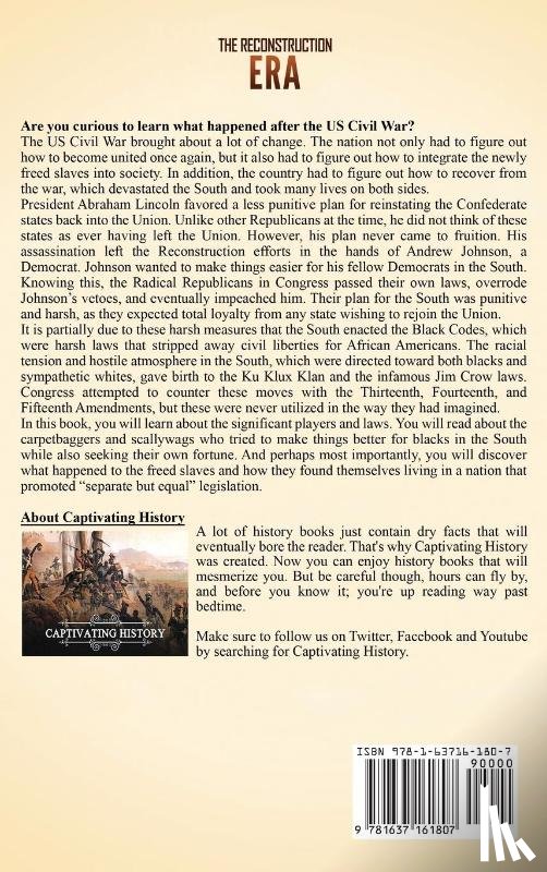 History, Captivating - The Reconstruction Era