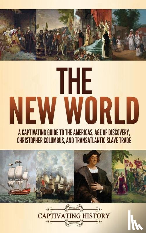 History, Captivating - The New World