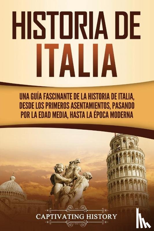 History, Captivating - Historia de Italia