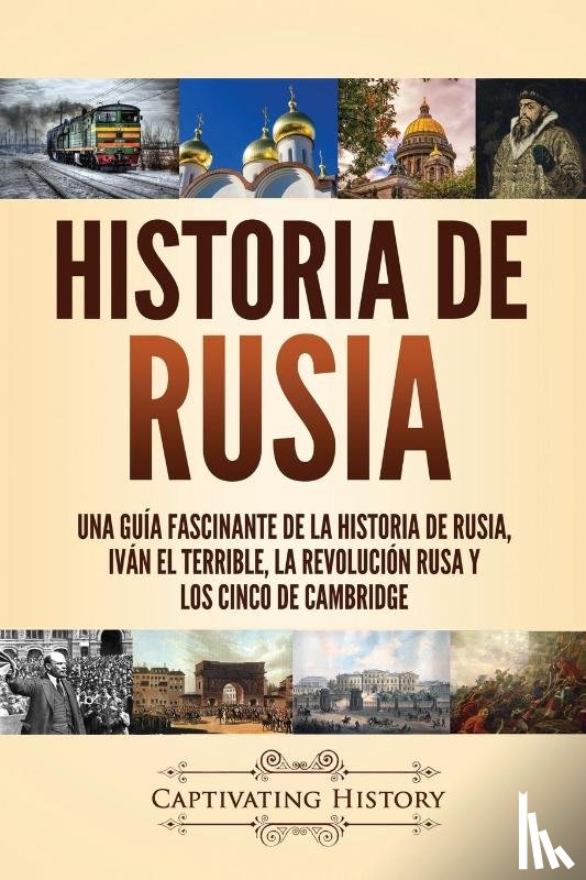 History, Captivating - Historia de Rusia