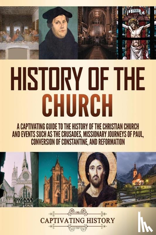 History, Captivating - History of the Church