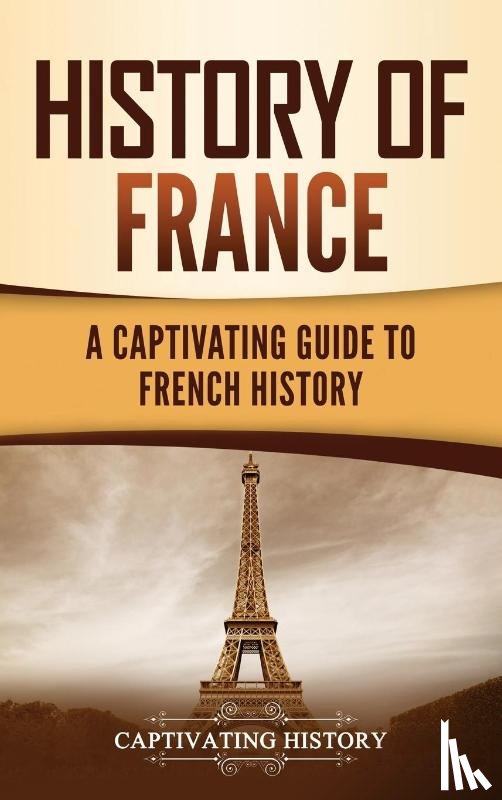 History, Captivating - History of France