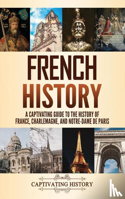 History, Captivating - French History