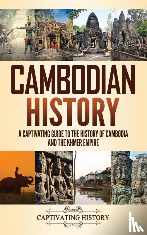History, Captivating - Cambodian History