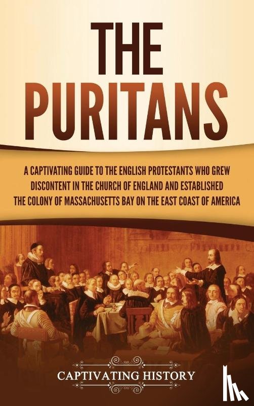 History, Captivating - The Puritans