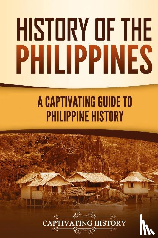 History, Captivating - History of the Philippines
