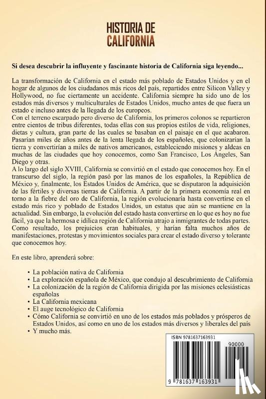 History, Captivating - Historia de California