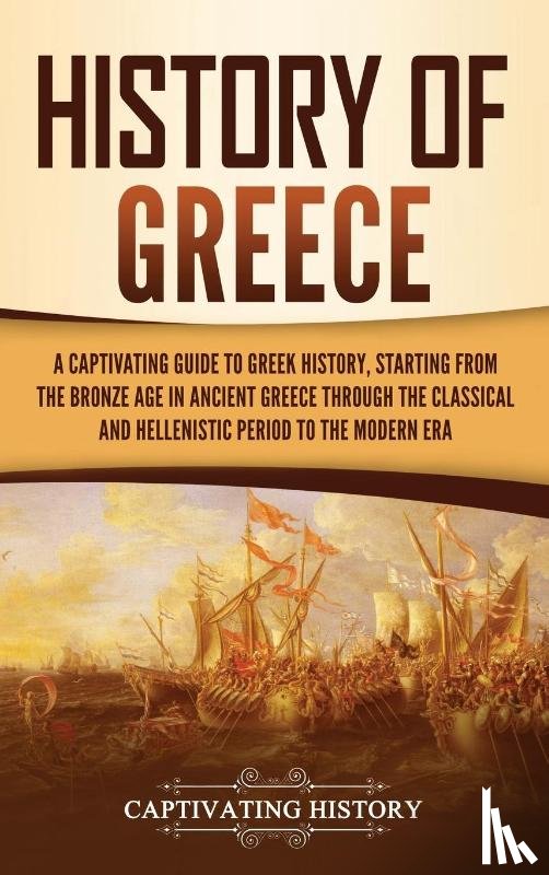 History, Captivating - History of Greece