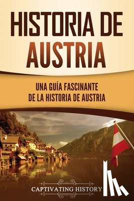 History, Captivating - Historia de Austria