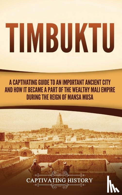 History, Captivating - Timbuktu