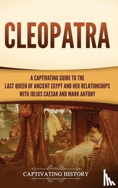 History, Captivating - Cleopatra