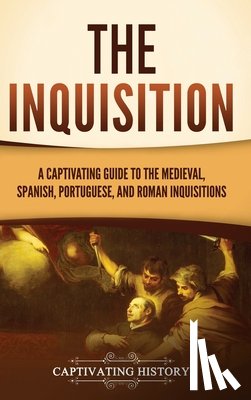 History, Captivating - The Inquisition