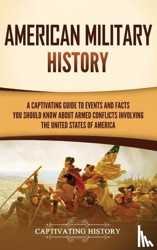 History, Captivating - American Military History