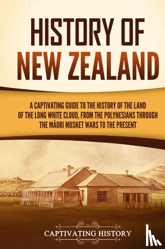 History, Captivating - History of New Zealand