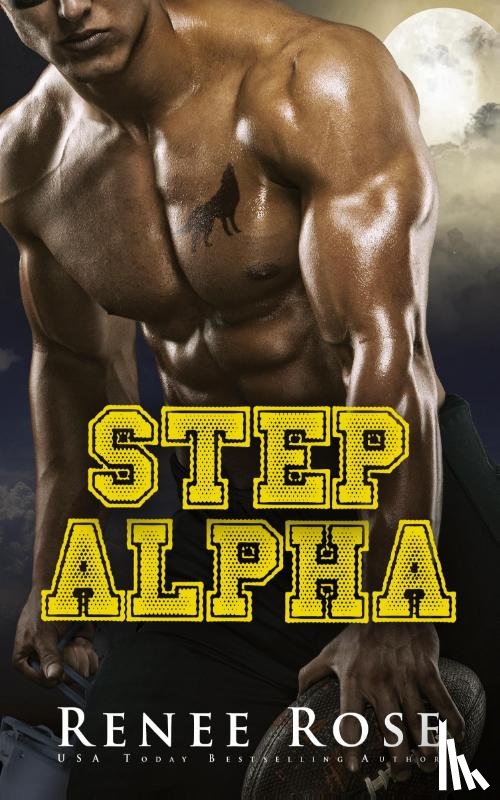 Rose, Renee - Step Alpha