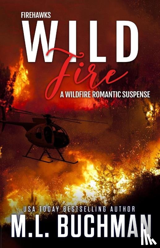 Buchman, M. L. - Wild Fire