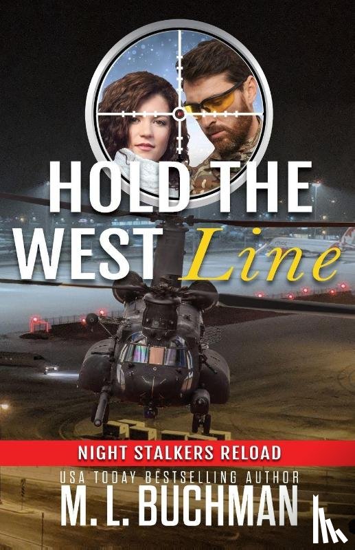 Buchman, M. L. - Hold the West Line
