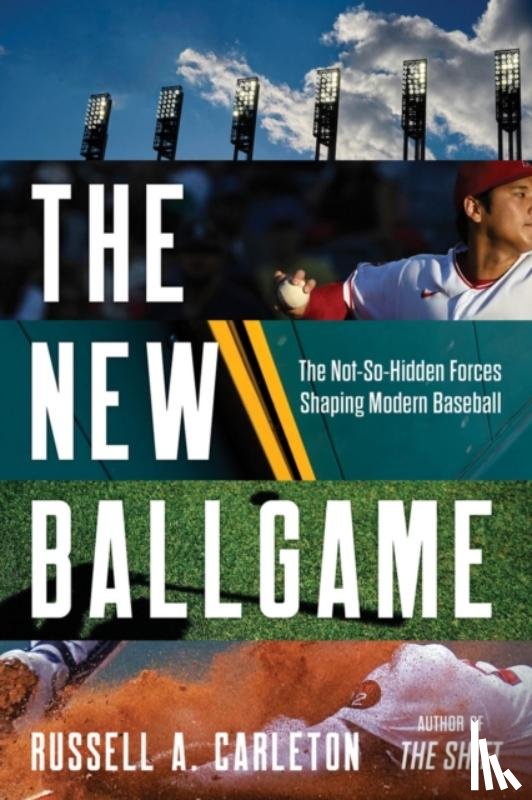 Carleton, Russell A. - The New Ballgame