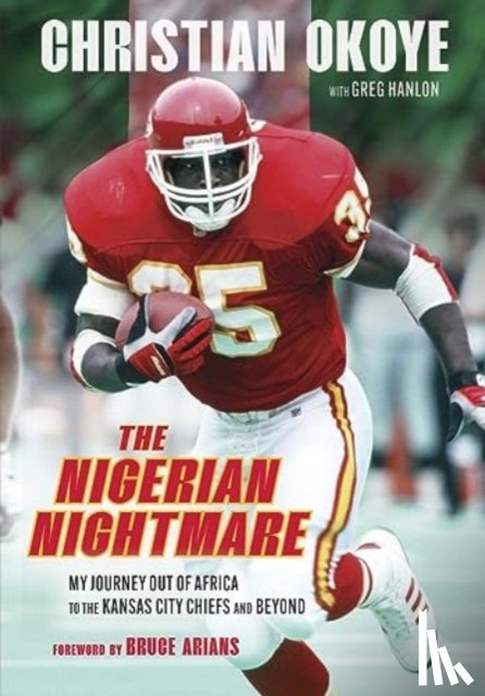 Okoye, Christian, Hanlon, Greg - The Nigerian Nightmare