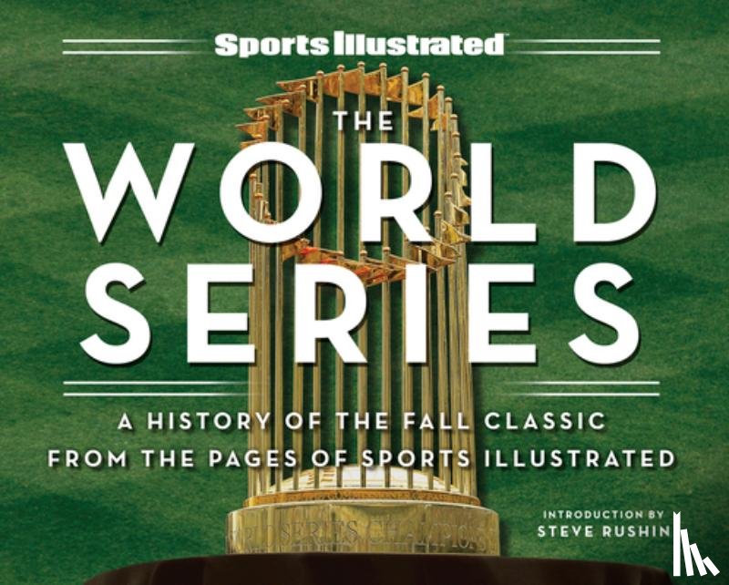 The Editors of Sports Illustrated - Sports Illustrated The Fall Classic