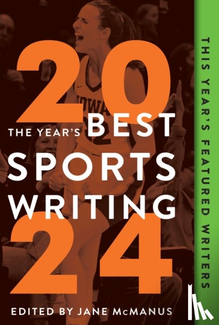  - The Year's Best Sports Writing 2024