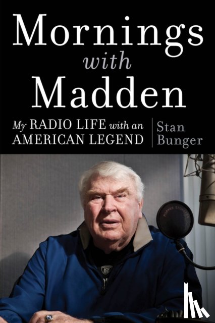 Bunger, Stan - Mornings With Madden