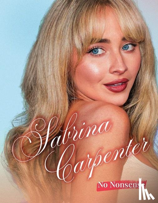 Sprinkel, Katy - Sprinkel, K: Sabrina Carpenter