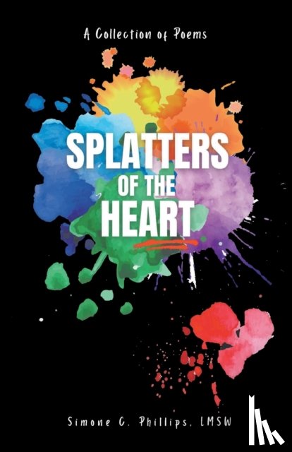 Phillips, Simone - Splatters of the Heart