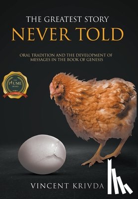 Krivda, Vincent - The Greatest Story Never Told