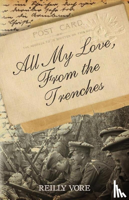 Vore, Reilly - All My Love, From the Trenches