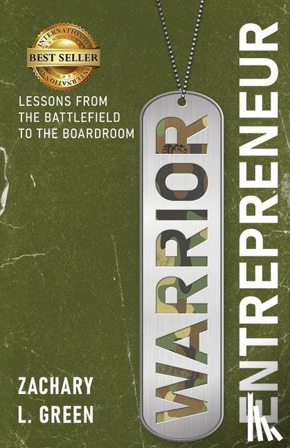 Green, Zachary - Warrior Entrepreneur