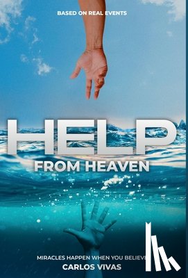 Vivas, Carlos - Help from Heaven