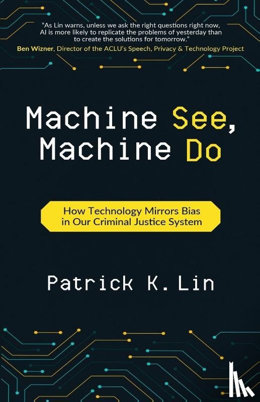 Lin, Patrick K - Machine See, Machine Do