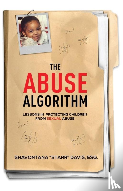 Davis, Shavontana Starr - The Abuse Algorithm