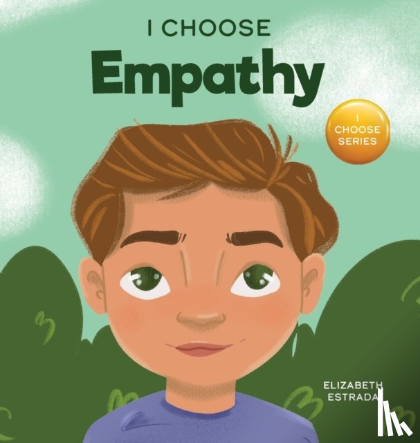 Estrada, Elizabeth - I Choose Empathy