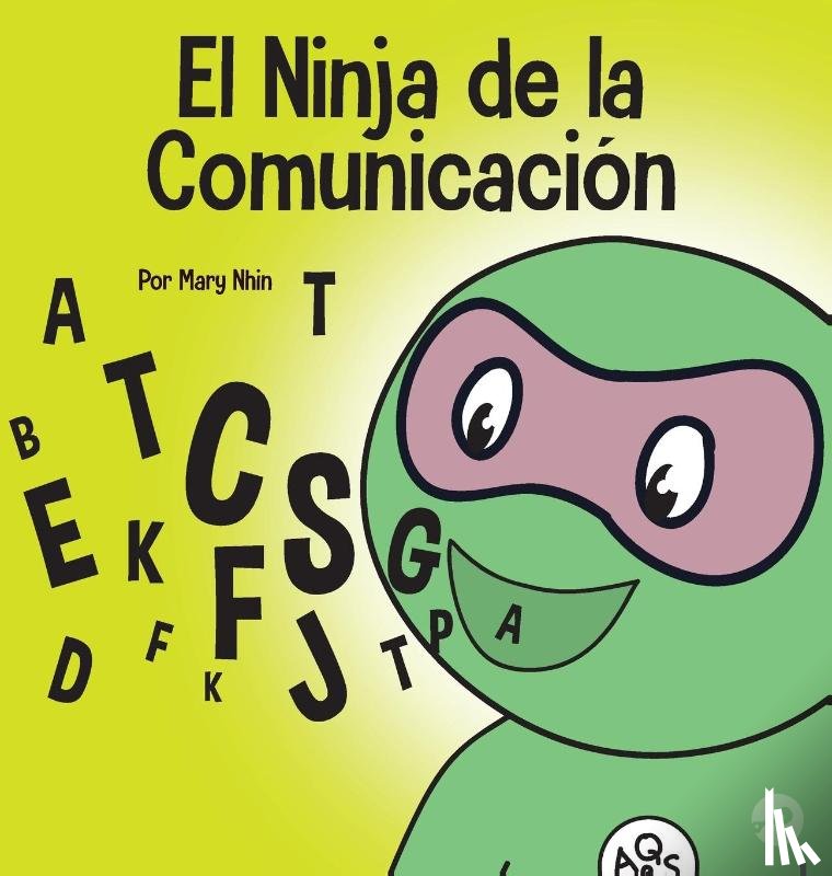 Nhin, Mary - El Ninja de la Comunicaci?n