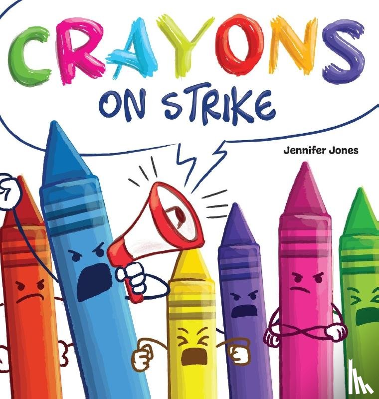 Jones, Jennifer - Crayons on Strike