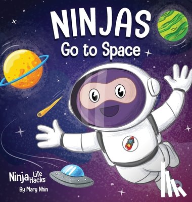 Nhin, Mary - Ninjas Go to Space
